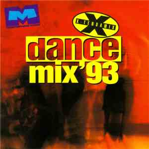 Various - X-Tendamix Dance Mix '93 flac download