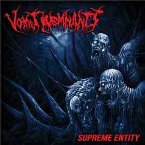 Vomit Remnants - Supreme Entity flac download