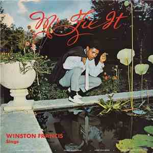 Winston Francis - Mr. Fix It flac download