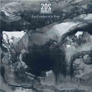 202 Project - Les Cendres et Le Vent flac download