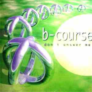 B-Course - Don't Answer Me flac download
