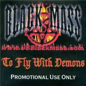 Black Mass - To Fly With Demons flac download