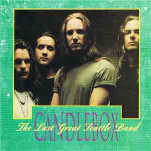 Candlebox - The Last Great Seattle Band flac download
