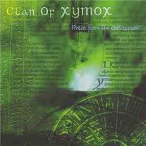 Clan Of Xymox - Notes From The Underground flac download