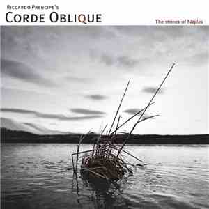 Corde Oblique - The Stones Of Naples flac download