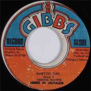 Dennis Brown - Ghetto Girl flac download