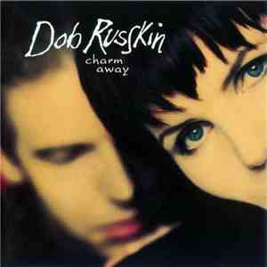 Dob Russkin - Charm Away flac download