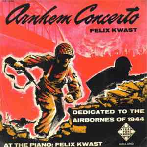 Felix Kwast - Arnhem Concerto flac download