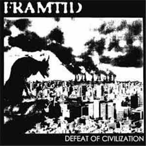 Framtid - Defeat Of Civilization flac download