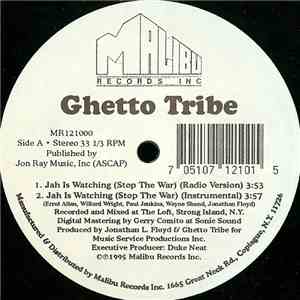 Ghetto Tribe - Jah Is Watching (Stop The War) flac download