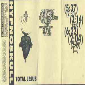 Hypnoskull - Total Jesus flac download
