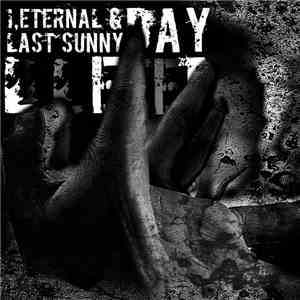 I,Eternal & Last Sunny Day - Let flac download