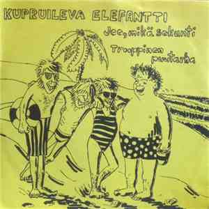 Kupruileva Elefantti - Jee, Mikä Sekuntti flac download
