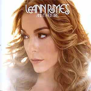 LeAnn Rimes - And It Feels Like flac download