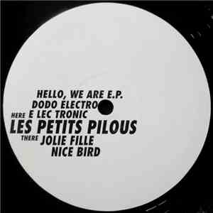 Les Petits Pilous - Hello, We Are E.P. flac download