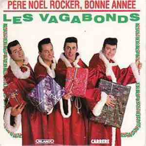 Les Vagabonds - Père Noel Rocker, Bonne Année flac download