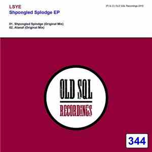 LSYE - Shpongled Splodge EP flac download