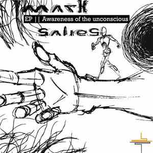 Mark Salies - Awareness Of The Unconscious EP flac download