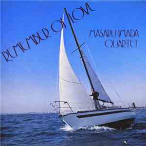Masaru Imada Quartet - Remember Of Love flac download