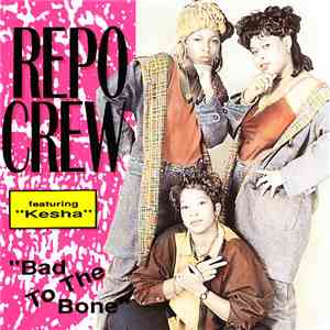 Repo Crew - Bad To The Bone flac download