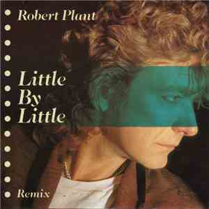 Robert Plant - Little By Little (Remix) flac download