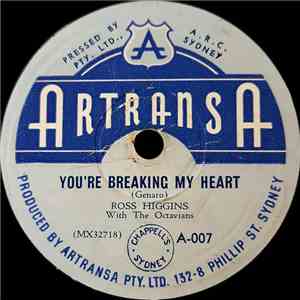 Ross Higgins - You're Breaking My Heart / Goodnight, Sweetheart FLAC download