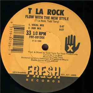 T La Rock - Flow With The New Style flac download