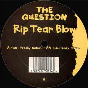 The Question - Rip Tear Blow FLAC download