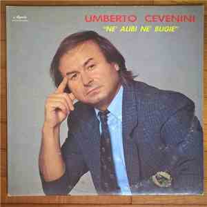 Umberto Cevenini - Né Alibi Né Bugie flac download