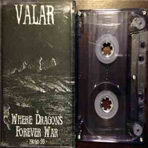 Valar - Where Dragons Forever War flac download