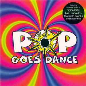 Various - Pop Goes Dance flac download