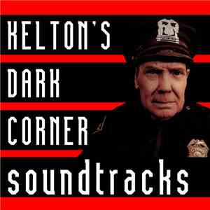 Василий Шумов - Kelton's Dark Corner Soundtracks flac download