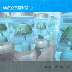 Wax-Ato-Ti - Homegrown flac download