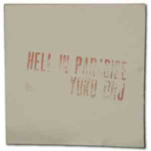 Yoko Ono - Hell In Paradise flac download