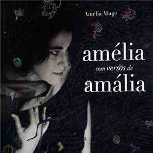 Amélia Muge - Amélia Com Versos de Amália flac download