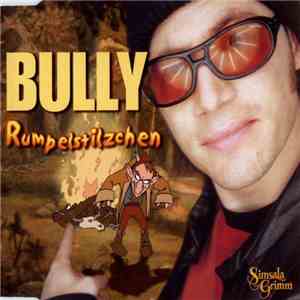 Bully  - Rumpelstilzchen flac download