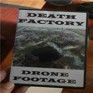 Death Factory  - Drone Footage flac download