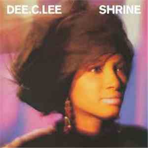 Dee C. Lee - Shrine flac download