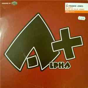 DJ Frankie Jones - (I Just) Died In Your Arms flac download