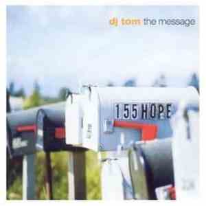 DJ Tom - The Message flac download