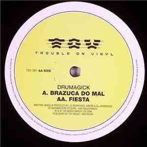 Drumagick - Brazuca Do Mal / Fiesta flac download