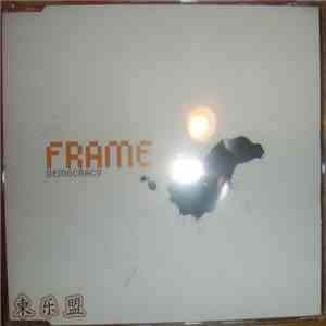 Frame  - Democracy flac download
