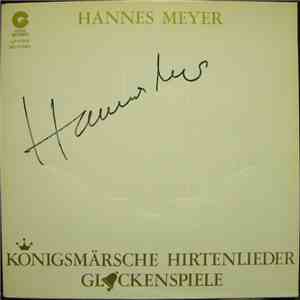 Hannes Meyer - Königsmärsche Hirtenlieder Glockenspiele flac download