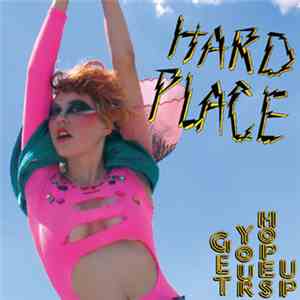Hard Place - Get Your Hopes Up flac download