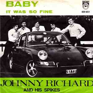Johnny Richard And His Spikes - Baby flac download
