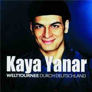 Kaya Yanar - Welttournee Durch Deutschland flac download
