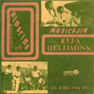 Musicajir, Rija Oelijaona - Ce N'Est Pas Moi / Rimorimo flac download