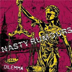 Nasty Rumours - Dilemma flac download