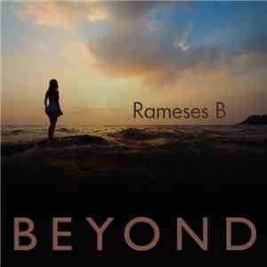 Rameses B - Beyond flac download