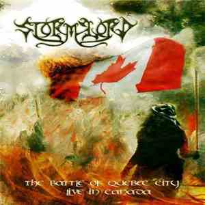 Stormlord - The Battle Of Quebec City - Live In Canada flac download